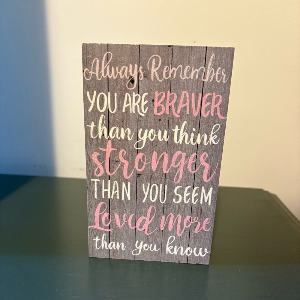 Inspirational Wooden Sign with Motivational Quote